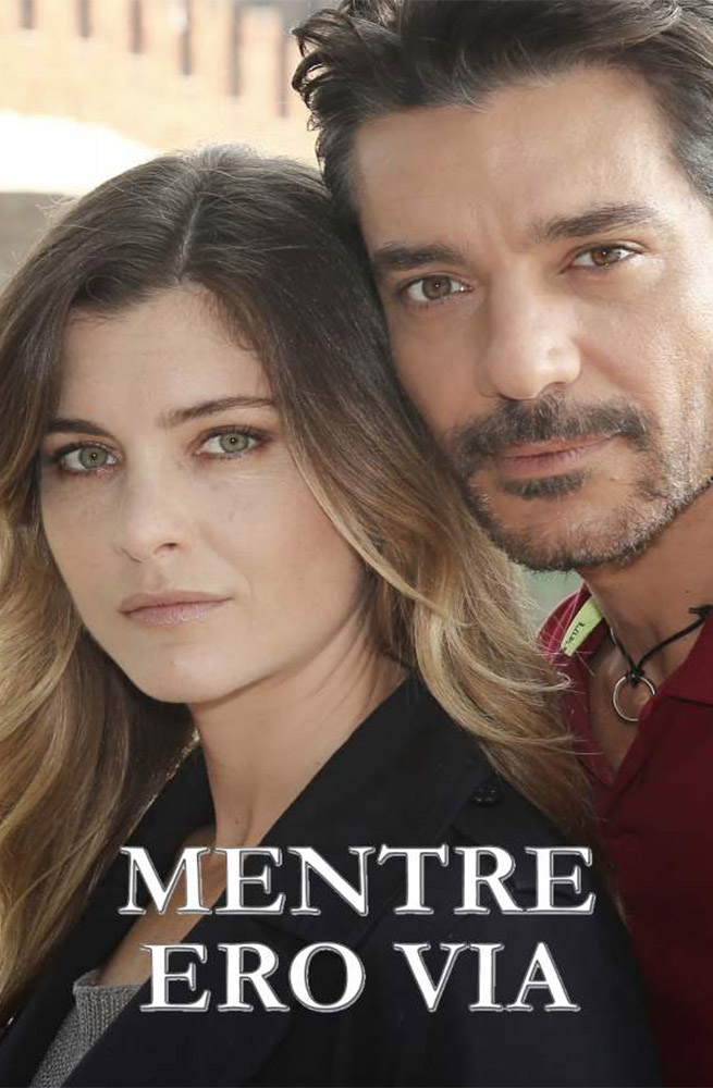 Mentre Ero Via